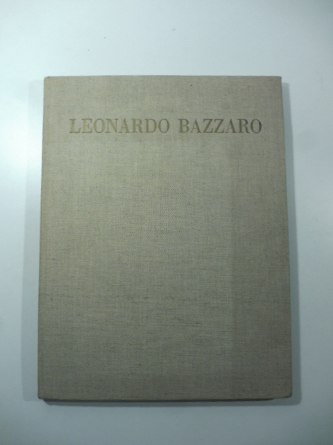 In memoria di Leonardo Bazzaro